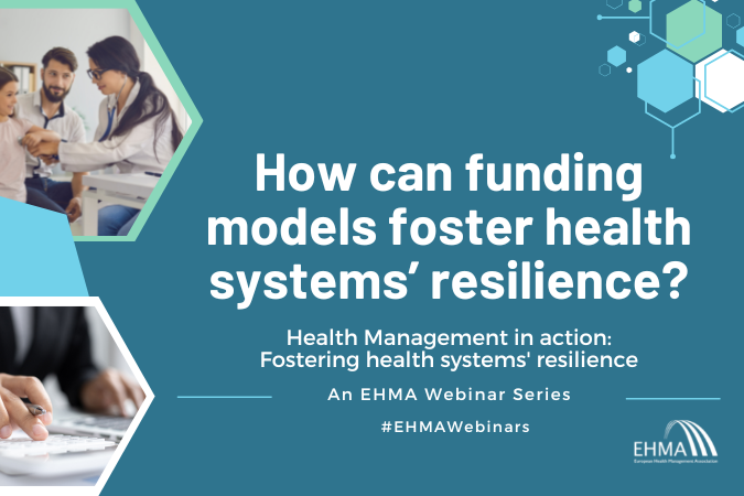 how-can-funding-models-foster-health-systems-resilience-ehma