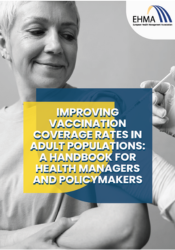 Improving vaccination coverage rates in adult populations: A handbook for health managers and policymakers